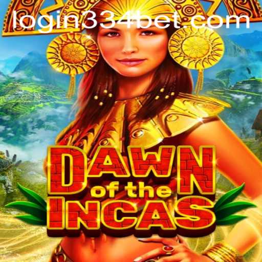 Discover the Thrilling World of DawnoftheIncas with 334bet PH Login