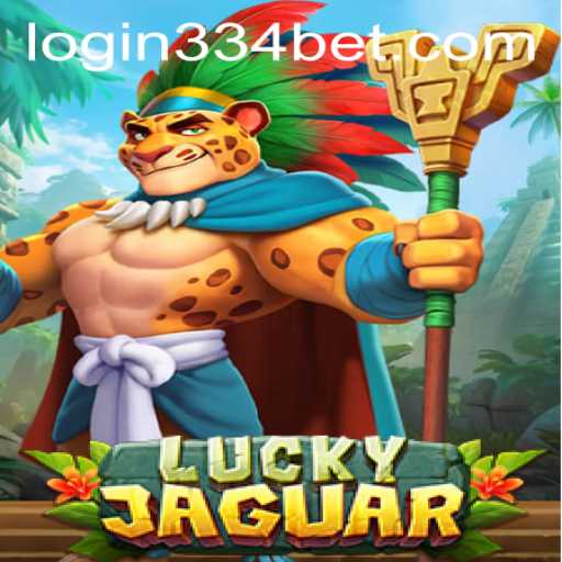 Exploring the World of LuckyJaguar: A Comprehensive Guide to Gameplay and 334bet PH Login